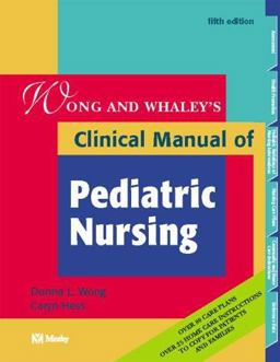 Clinical Manual of Pediatric Nursing