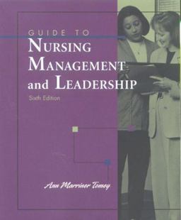 Guide to Nursing Management and Leadership 6th 9780323010665 Front Cover