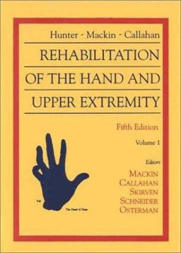 Rehabilitation of the Hand and Upper Extremity 5th 9780323010948 Front Cover