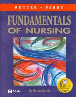 Fundamentals of Nursing Fundamentals of Nursing