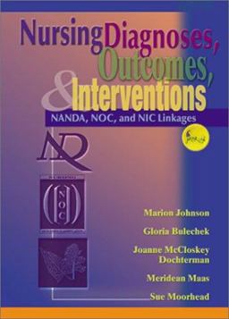 Nursing Diagnoses, Outcomes, and Interventions