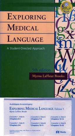 Audiotapes to Accompany Exploring Medical Language