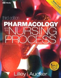 Pharmacology and the Nursing Process Pharmacology and the Nursing Process