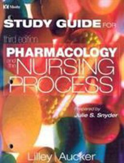 Pharmacology and the Nursing Process Pharmacology and the Nursing Process