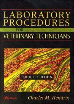 Laboratory Procedures for Veterinary Technicians