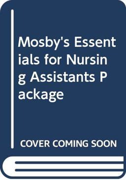 Mosby's Essentials for Nursing Assistants