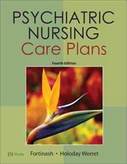 Psychiatric Nursing Care Plans 4th 9780323014823 Front Cover