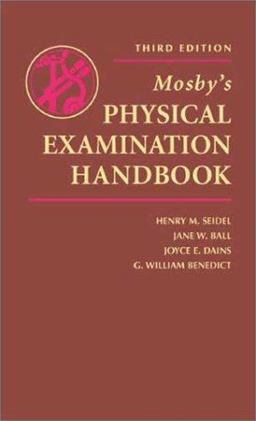 Mosby's Physical Examination Handbook 3rd 9780323016797 Front Cover