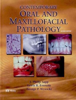Contemporary Oral and Maxillofacial Pathology 2nd 9780323017237 Front Cover