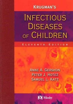 Krugman's Infectious Diseases of Children 11th 9780323017565 Front Cover