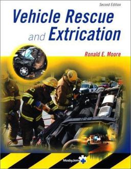 Vehicle Rescue and Extrication 2nd 9780323018333 Front Cover