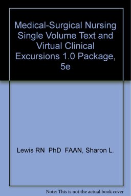 Medical-Surgical Nursing Virtual Excursions Medical-Surgical Nursing Virtual Excursions