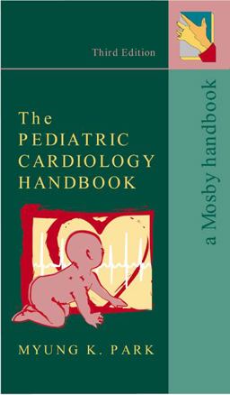 Pediatric Cardiology Handbook 3rd 9780323018661 Front Cover