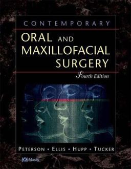 Contemporary Oral and Maxillofacial Surgery 4th 9780323018876 Front Cover