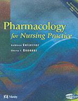 Pharmacology for Nursing Practice Pharmacology for Nursing Practice