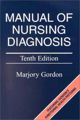 Manual of Nursing Diagnosis 10th 9780323019781 Front Cover