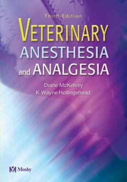 Veterinary Anesthesia and Analgesia 3rd 9780323019880 Front Cover