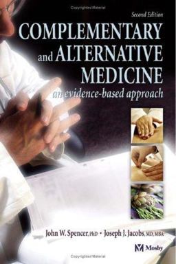 Complementary and Alternative Medicine An Evidence-Based Approach 2nd 9780323020282 Front Cover
