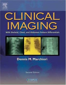 Clinical Imaging With Skeletal, Chest and Abdomen Pattern Differentials 2nd 9780323022644 Front Cover