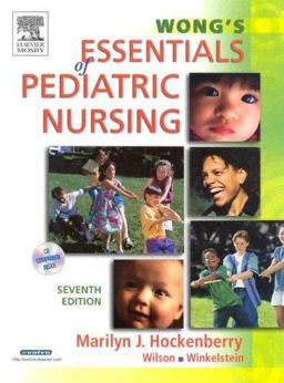 Wong's Essentials of Pediatric Nursing