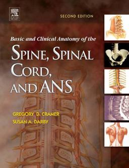 Basic and Clinical Anatomy of the Spine, Spinal Cord, and ANS 2nd 9780323026499 Front Cover