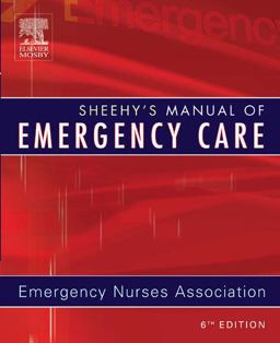 Sheehy's Manual of Emergency Care 6th 9780323027991 Front Cover