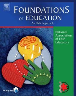 Foundations of Education An EMS Approach  9780323028677 Front Cover