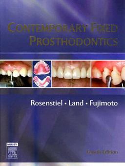Contemporary Fixed Prosthodontics 4th 9780323028745 Front Cover