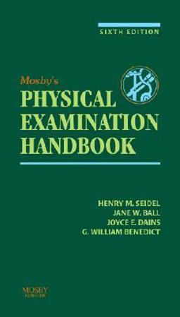 Mosby's Physical Examination Handbook 6th 9780323028882 Front Cover