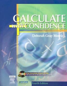 Calculate with Confidence 4th 9780323029285 Front Cover