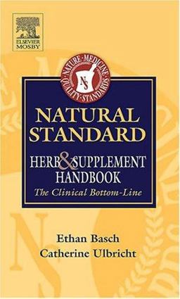 Natural Standard Herb and Supplement Handbook The Clinical Bottom Line  9780323029933 Front Cover