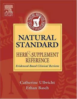 Natural Standard Herb and Supplement Reference Evidence-Based Clinical Reviews  9780323029940 Front Cover