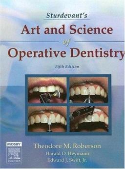 Sturdevant's Art and Science of Operative Dentistry 5th 9780323030090 Front Cover