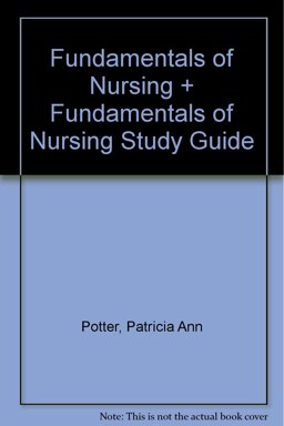 Fundamentals of Nursing - Text and Study Guide Package