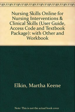 Nursing Interventions and Clinical Skills Nursing Interventions and Clinical Skills