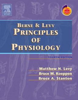 Berne and Levy Principles of Physiology With STUDENT CONSULT Online Access 4th 9780323031950 Front Cover