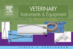 Veterinary Instruments and Equipment A Pocket Guide  9780323032032 Front Cover