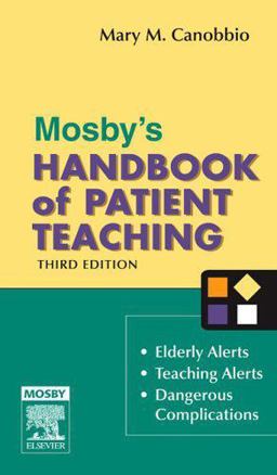 Mosby's Handbook of Patient Teaching 3rd 9780323032087 Front Cover