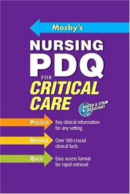 Mosby's Nursing PDQ for Critical Care  9780323034289 Front Cover