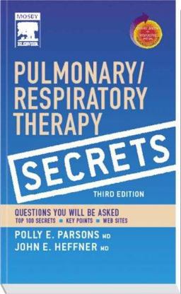 Pulmonary/Respiratory Therapy Secrets 3rd 9780323035866 Front Cover