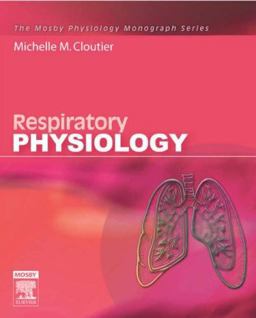 Respiratory Physiology  9780323036283 Front Cover