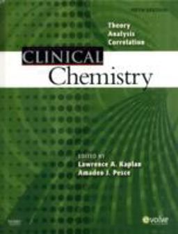 Clinical Chemistry Theory, Analysis, Correlation 5th 9780323036580 Front Cover