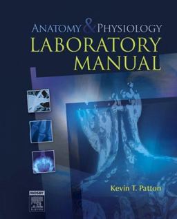 Anatomy and Physiology Laboratory Manual