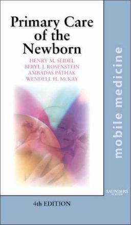 Primary Care of the Newborn 4th 9780323037242 Front Cover