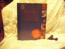 Mosby's Medical, Nursing, and Allied Health Dictionary 6th 9780323037365 Front Cover