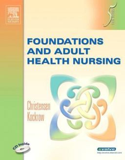Foundations and Adult Health Nursing