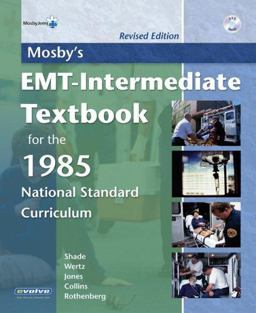 EMT-Intermediate Textbook for the 1985 National Standard Curriculum