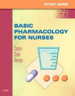 Study Guide for Basic Pharmacology for Nurses Study Guide for Basic Pharmacology for Nurses