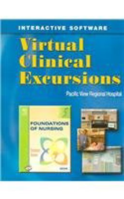 Virtual Clinical Excursions 3. 0 for Foundations of Nursing