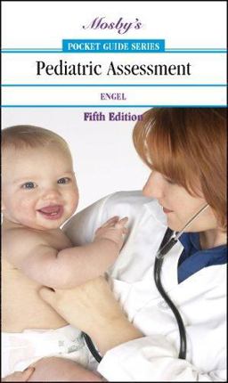Mosby's Pocket Guide to Pediatric Assessment 5th 9780323044127 Front Cover